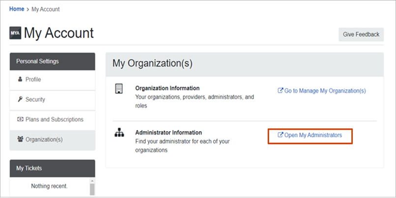 On the My Organization(s) tab, the Open My Administrators link selected to access the Manage My Organization(s) page.