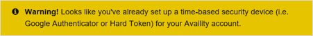 Image of warning message that displays when you already have a security device set up.
